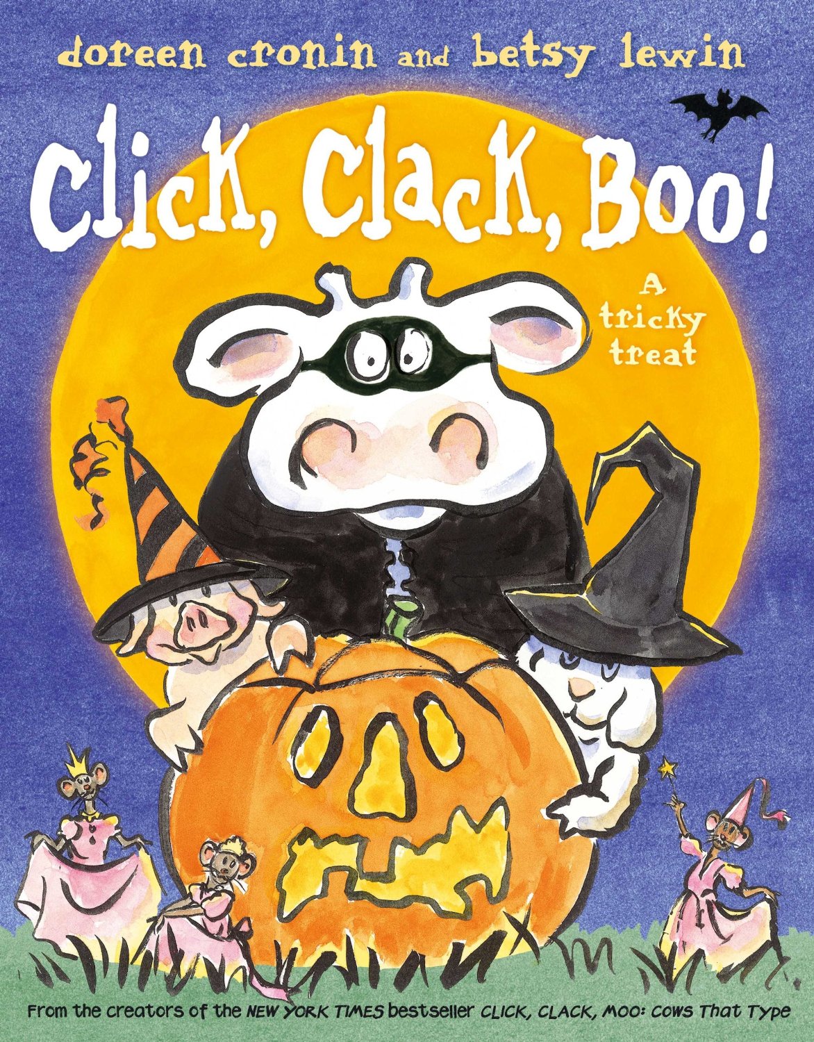 Click, Clack, Boo! by Doreen Cronin