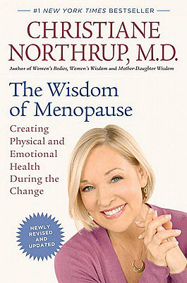 The Wisdom of Menopause The Wisdom of Menopause
