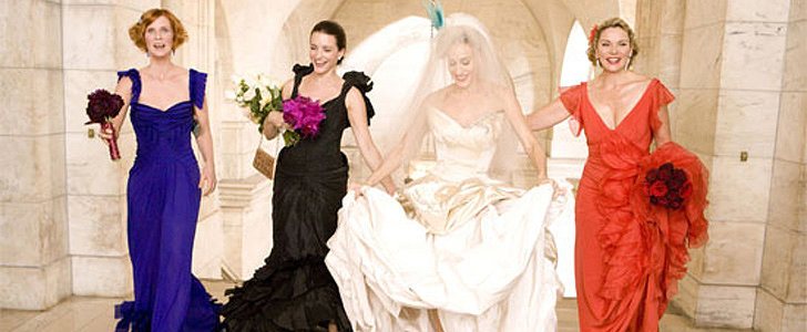 28. Sex and the City: Carrie Bradshaw wears a Vivienne Westwood wedding dress — enough said.
29. Valley of the Dolls: Holy '60s, does Sharon Tate look good in her baby-doll dresses.
30. The Women: Mo' women, mo' fashion — and this film has plenty of both.
Source: New Line Cinema
28. Sex and the City: Carrie Bradshaw wears a Vivienne Westwood wedding dress — enough said.
29. Valley of the Dolls: Holy '60s, does Sharon Tate look good in her baby-doll dresses.
30. The Women: Mo' women, mo' fashion — and this film has plenty of both.
Source: New Line Cinema