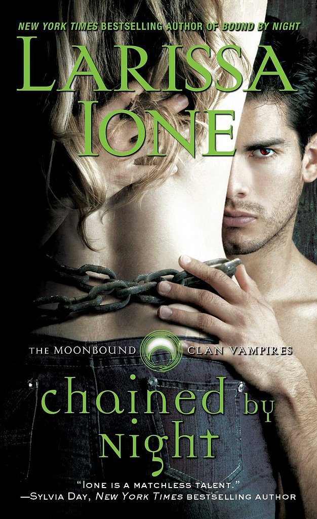 Chained by Night (Moonbound Clan Vampires) Chained by Night (Moonbound Clan Vampires)