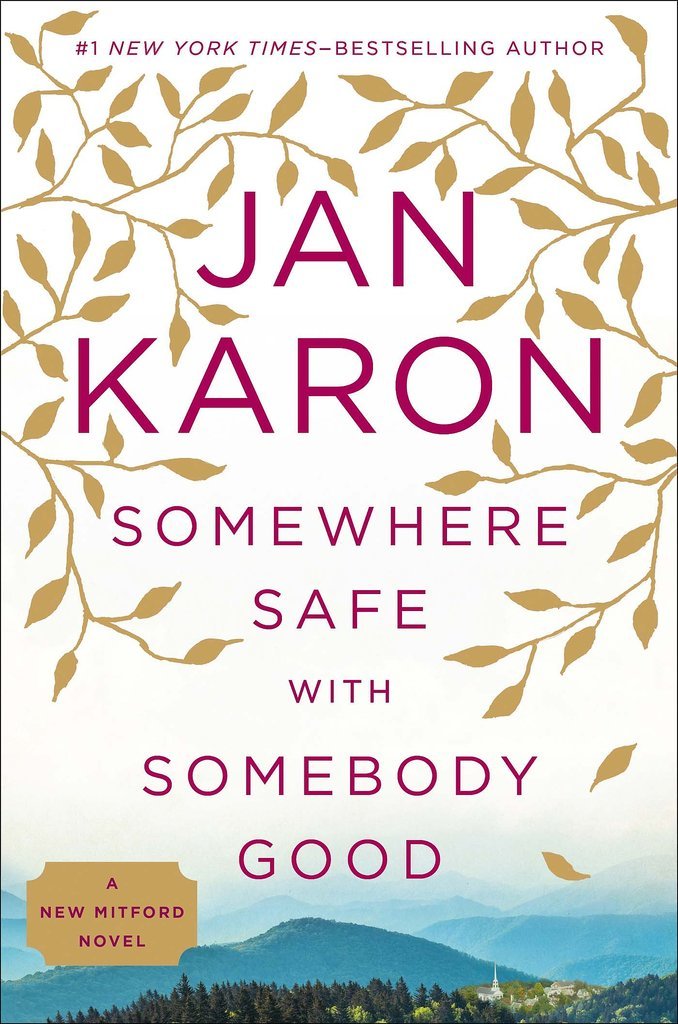 Somewhere Safe With Somebody Good Somewhere Safe With Somebody Good