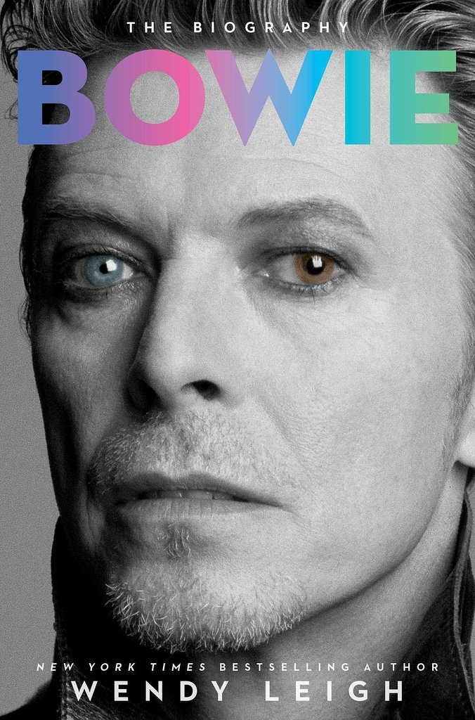 Bowie: The Biography Bowie: The Biography