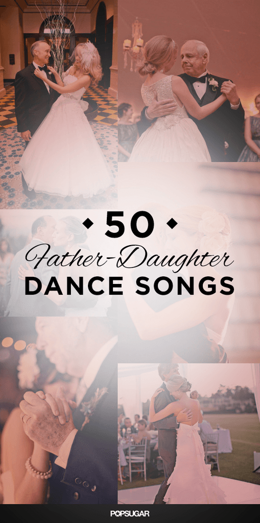 Father daughter wedding songs for a not close relationship