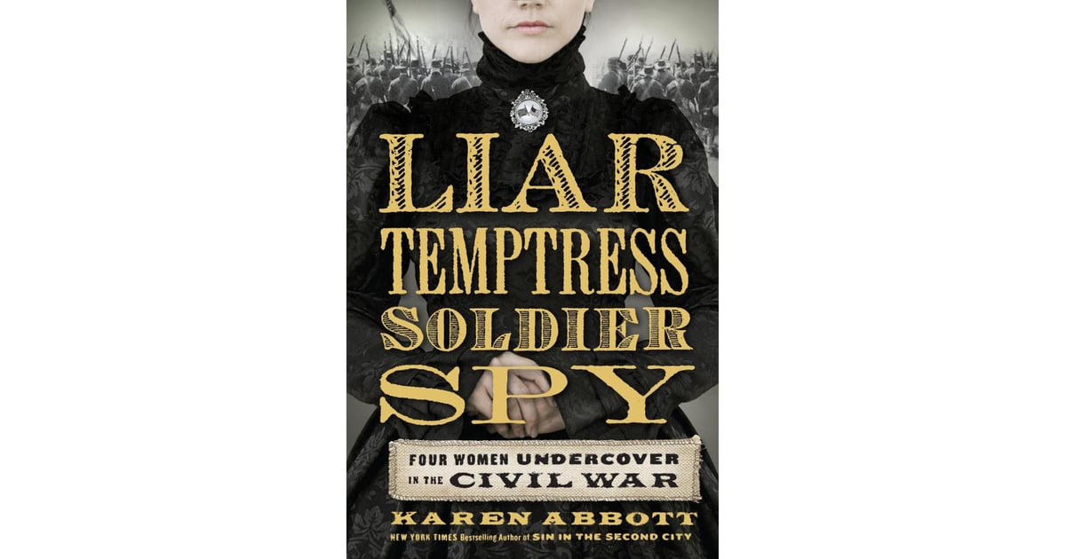 liar temptress soldier spy book review