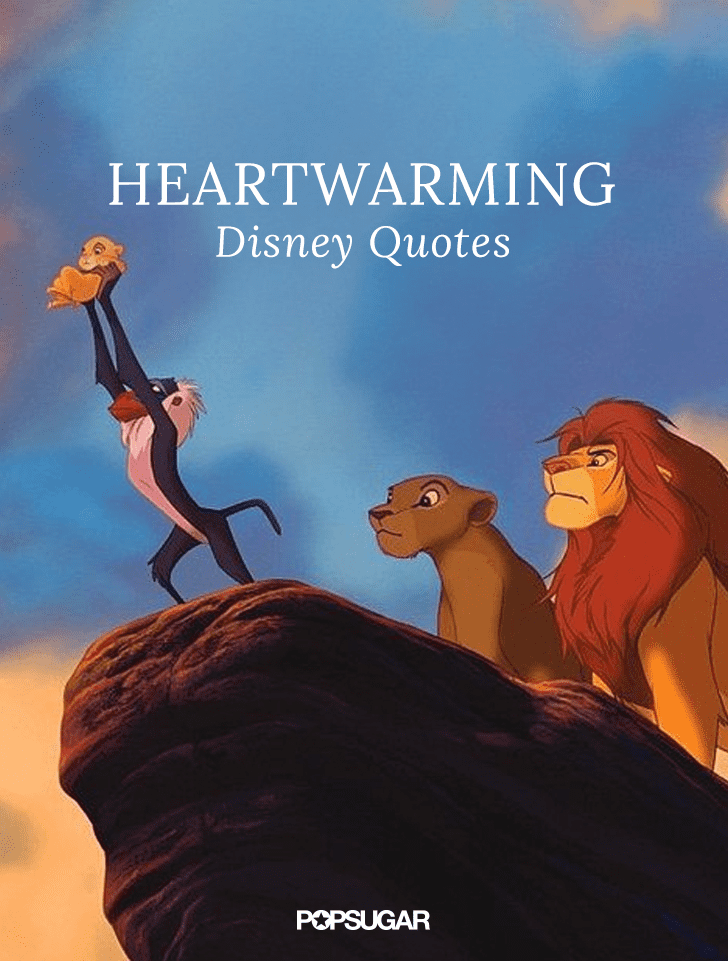 Best Disney Quotes Popsugar Smart Living