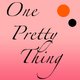 oneprettything oneprettything