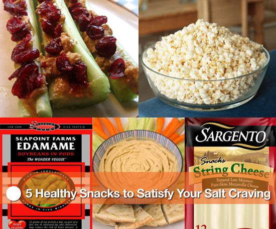 Healthy Snacks To Satisfy Your Salt Craving Popsugar Fitness 