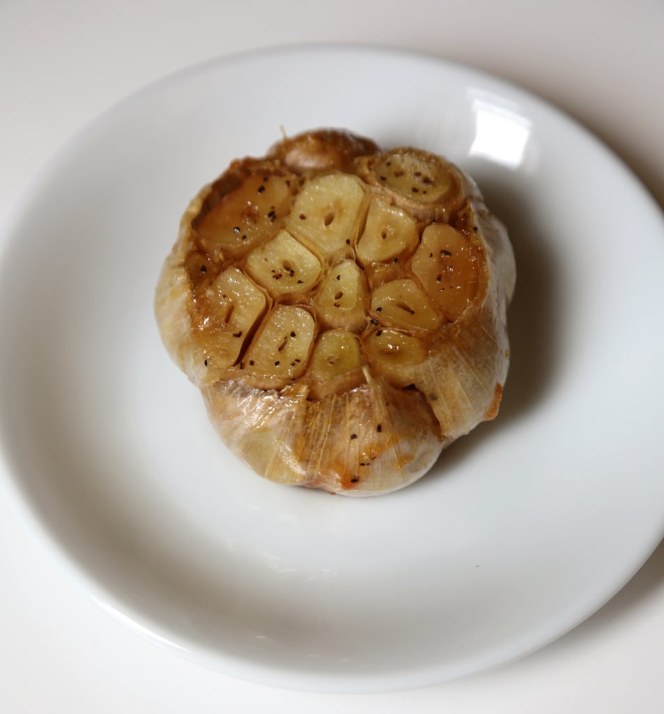 Roasted Garlic Recipe POPSUGAR Food
