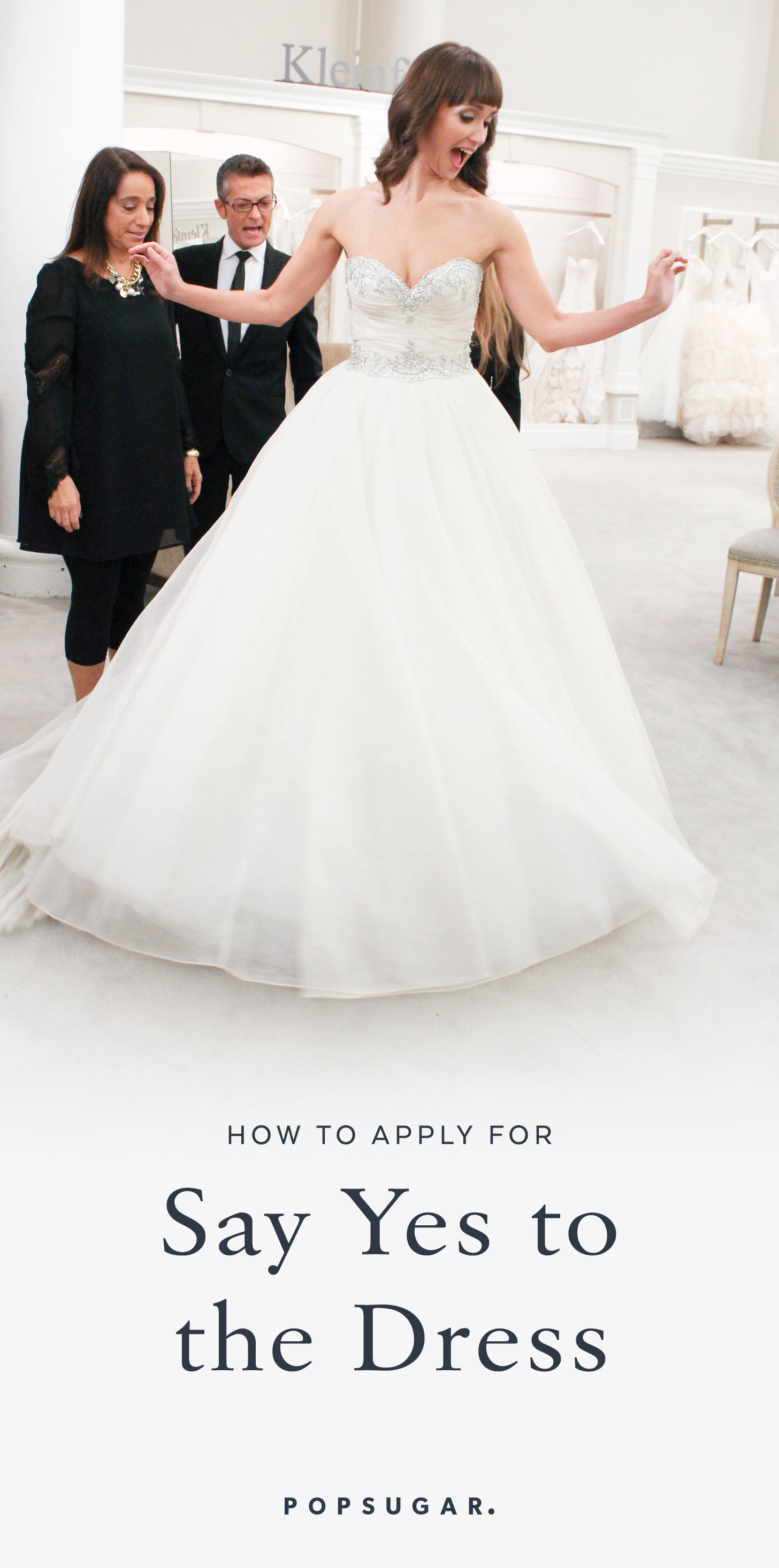 How to Get Cast on Say Yes to the Dress POPSUGAR Fashion